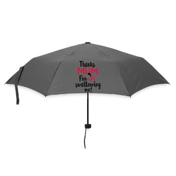 Thanks mum for not swallowing me mother's day gift - Umbrella (small) - grey - Front