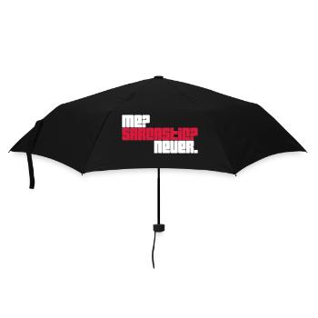 me sarcastic never Zitat - Regenschirm (klein) - Schwarz - Vorne
