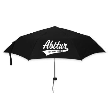 Abitur – Ich Habe Fertig! (Schulabschluss / White) - Regenschirm (klein) - Schwarz - Vorne