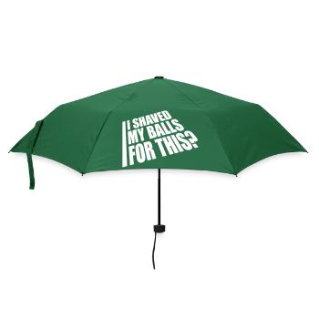 I shaved my balls - Umbrella (small) - bottlegreen - Front