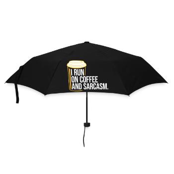 I Run On Coffee And Sarcasm Sarcastic Saying - Umbrella (small) - black - Front