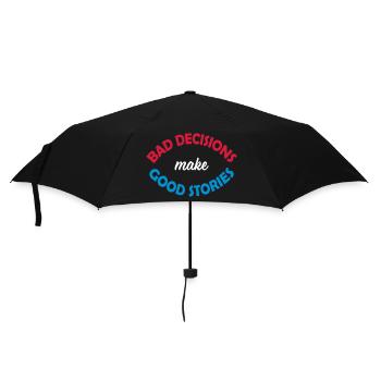 bad decisions great stories - Umbrella (small) - black - Front