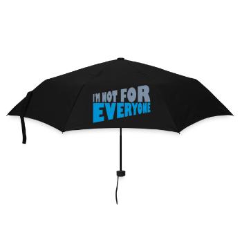 Im not for everyone - Umbrella (small) - black - Front