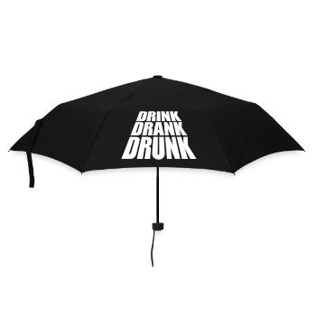 drink drank drunk Zitat - Regenschirm (klein) - Schwarz - Vorne