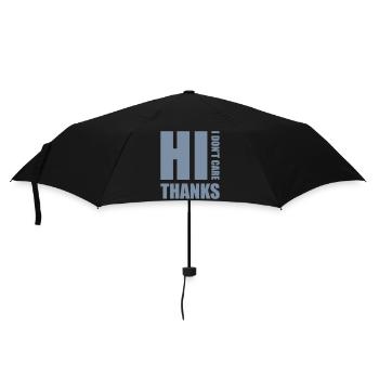 Hi I dont care - Regenschirm (klein) - Schwarz - Vorne