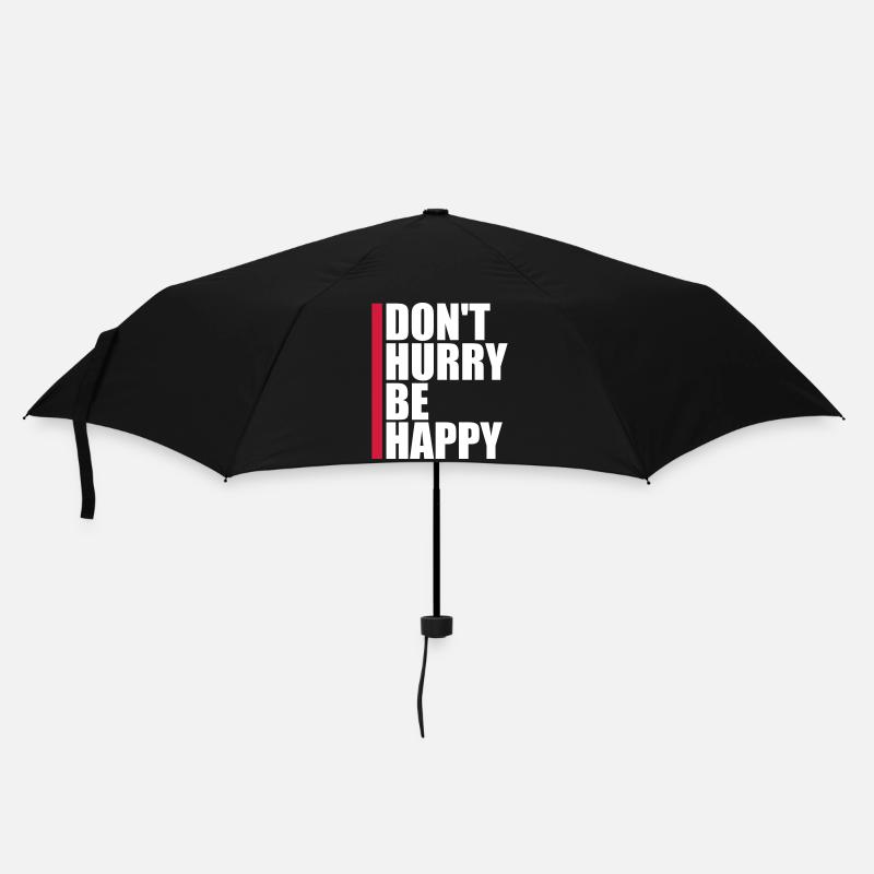 dont hurry be happy - Regenschirm (klein) - Schwarz