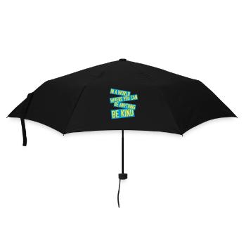 you can be kind - Regenschirm (klein) - Schwarz - Vorne