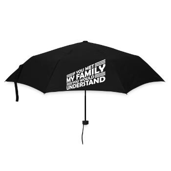 you would understand Zitat - Regenschirm (klein) - Schwarz - Vorne