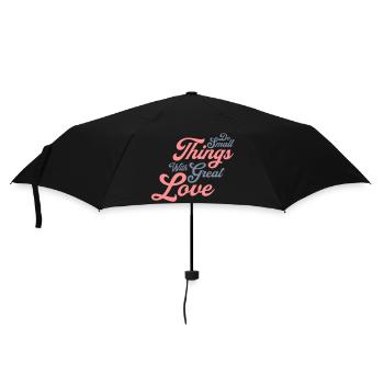 Zitat do small things - Regenschirm (klein) - Schwarz - Vorne