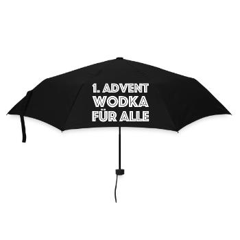 1. Advent, Wodka für alle | Weihnachten, Geschenk - Regenschirm (klein) - Schwarz - Vorne