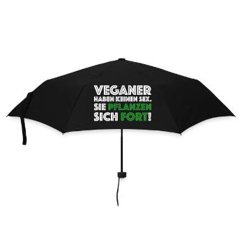 Veganzer haben keinen Sex | lustige Sprüche - Regenschirm (klein) - Schwarz - Vorne