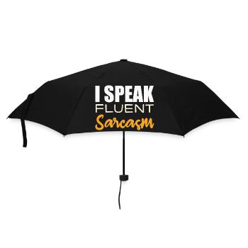 I Speak Fluent Sarcasm - Regenschirm (klein) - Schwarz - Vorne