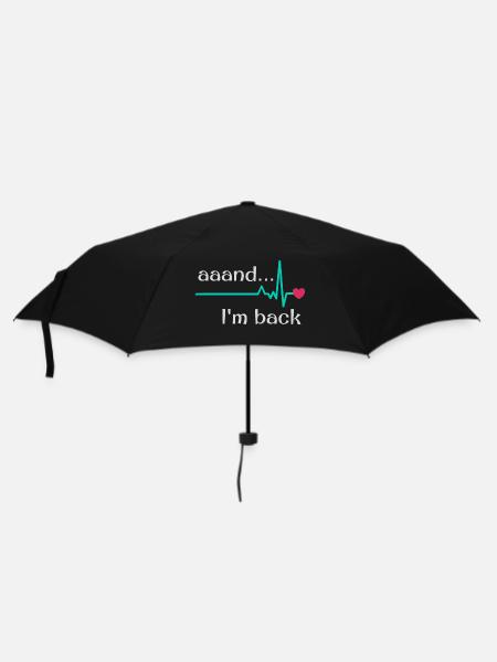 Uuund ich bin zurück, Herzinfarkt Überlebender - Regenschirm (klein) - Schwarz