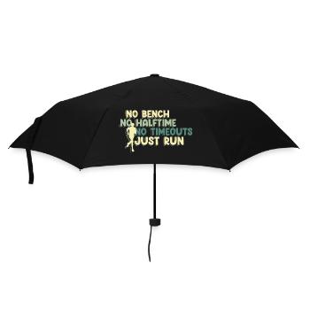 No Bench No Halftime No Timeouts - Just Run - Regenschirm (klein) - Schwarz - Vorne