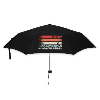 Motivierendes Weisheitsdesign. Die Vibes von morgen von heute - Regenschirm (klein) - Schwarz - Vorne
