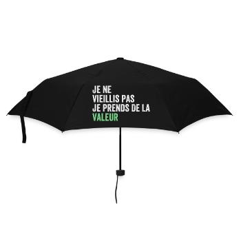 Ich werde nicht alt, ich steigere meinen Wert - Regenschirm (klein) - Schwarz - Vorne