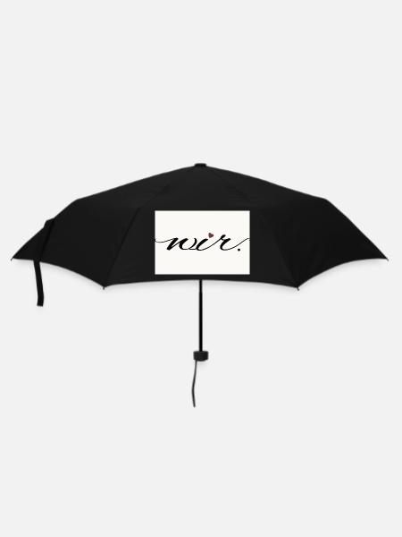 wir. – modernes Liebesstatement Shirt - Regenschirm (klein) - Schwarz
