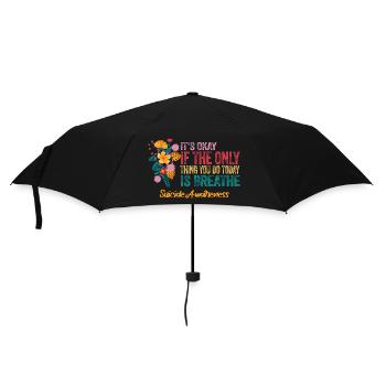 Es ist in Ordnung, wenn das Einzige, was der Atem ist, ist - Regenschirm (klein) - Schwarz - Vorne