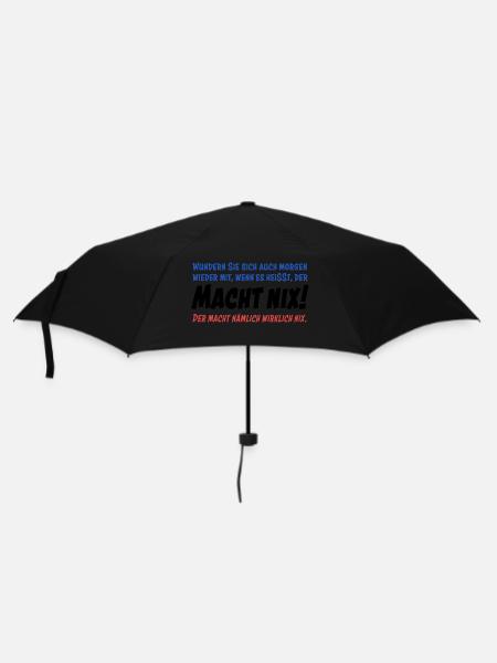 Der macht nix. Also wirklich nicht... - Regenschirm (klein) - Schwarz