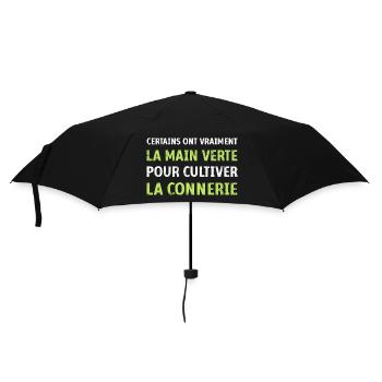 La main verte pour cultiver la connerie humour - Parapluie standard - noir - Devant