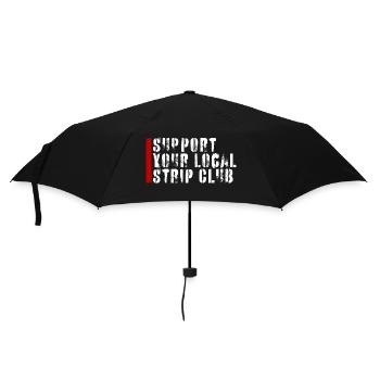 Soutenez votre club de strip-tease local Funny Joke Saying - Parapluie standard - noir - Devant