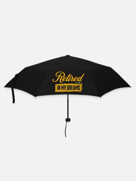 Retired In My Dreams - Funny Retirement Design - Umbrella (small) - black