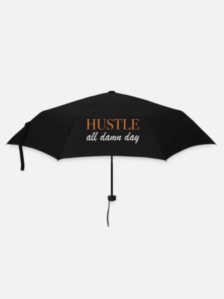 Conception de Hustle All Damn Day - Parapluie standard - noir