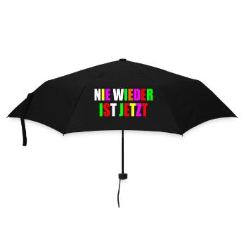 Nie wieder ist jetzt - Regenschirm (klein) - Schwarz - Vorne