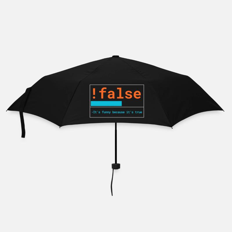 Programmierer Logik: It's funny because it's true - Regenschirm (klein) - Schwarz