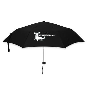 Ich kann gerade nicht. Mein Hund hat NEIN gesagt! - Regenschirm (klein) - Schwarz - Vorne