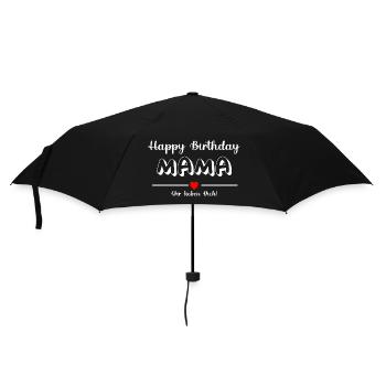 Happy Birthday MAMA wir lieben dich! - Regenschirm (klein) - Schwarz - Vorne