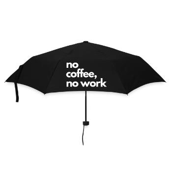 No Coffee No Work – Minimalist Café Addic T-Shirt - Umbrella (small) - black - Front