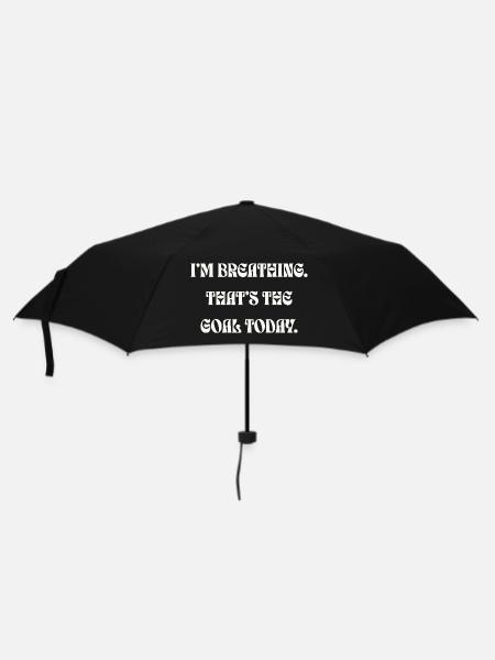 Je respire, c’est l’objectif aujourd’hui - Parapluie standard - noir
