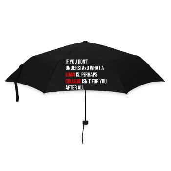 Universität ist nichts für dich Spruch Englisch - Regenschirm (klein) - Schwarz - Vorne