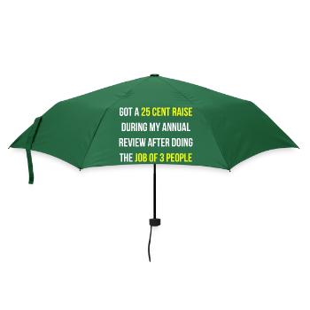 Get a raise Work Job English - Umbrella (small) - bottlegreen - Front