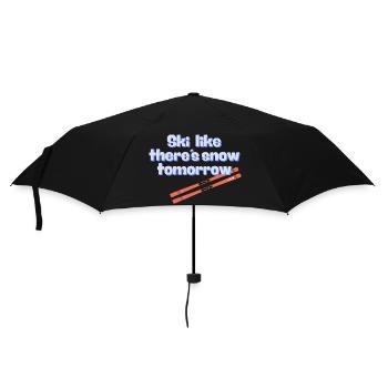 Skiez comme s’il neigeait demain - Parapluie standard - noir - Devant