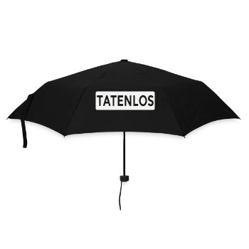 Tatenlos Lustiger Spruch - Regenschirm (klein) - Schwarz - Vorne