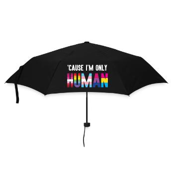 Pride Month LGBT - 'Cause I'm Only Human - Umbrella (small) - black - Front