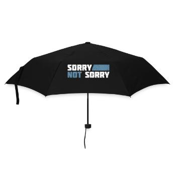 Sorry Not Sorry. Ironic and Funny Design - Umbrella (small) - black - Front