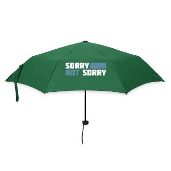 Sorry Not Sorry. Ironic and Funny Design - Umbrella (small) - bottlegreen - Front