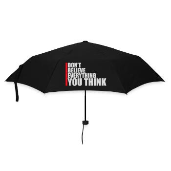 Don't Believe Everything You Think Saying Wisdom - Umbrella (small) - black - Front