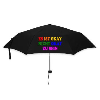 es ist okay nicht okay zu sein - Regenschirm (klein) - Schwarz - Vorne