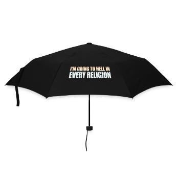I'm Going To Hell In Every Religion Atheist Joke - Umbrella (small) - black - Front