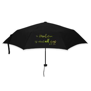 The Revolution is about all of us - Regenschirm (klein) - Schwarz - Vorne