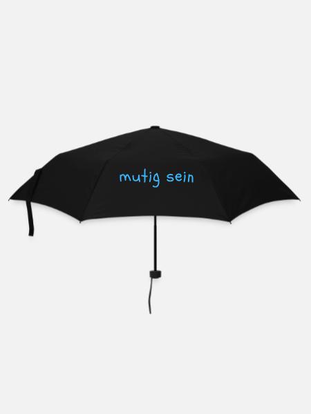 mutig sein - Regenschirm (klein) - Schwarz