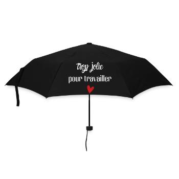 trop jolie pour travailler - Parapluie standard - noir - Devant