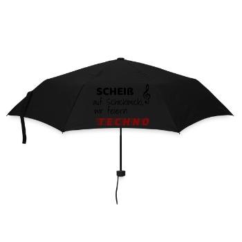 Scheiß auf Schickimicki wir feiern Techno - Regenschirm (klein) - Schwarz - Vorne