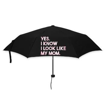 Oui, je sais, je ressemble à ma mère, ma fille, ma mère - Parapluie standard - noir - Devant