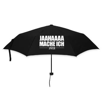 Jahaa Mache Ich Später vielleicht lustige Später - Regenschirm (klein) - Schwarz - Vorne