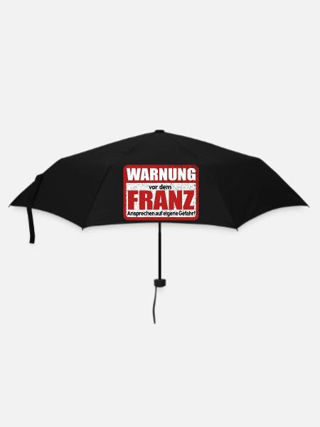 Franz Name Lustiges Warnschild - Regenschirm (klein) - Schwarz